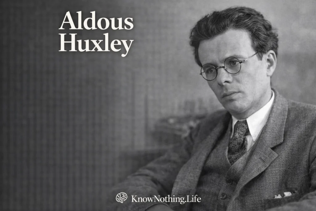 Aldous Huxley